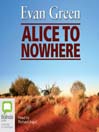 Alice To Nowhere